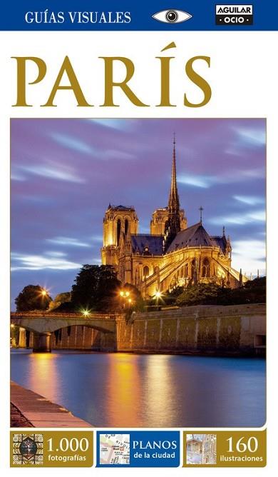 PARIS (GUÍAS VISUALES 2015) | 9788403514430 | VARIOS AUTORES | Llibreria L'Odissea - Libreria Online de Vilafranca del Penedès - Comprar libros