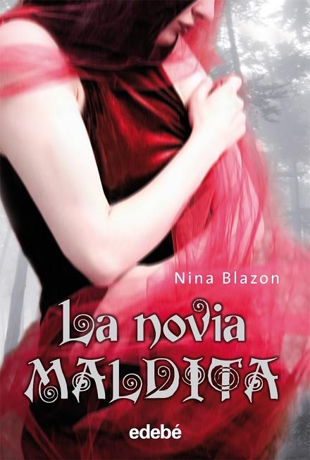 LA NOVIA MALDITA | 9788423696109 | BLAZON, NINA | Llibreria Online de Vilafranca del Penedès | Comprar llibres en català