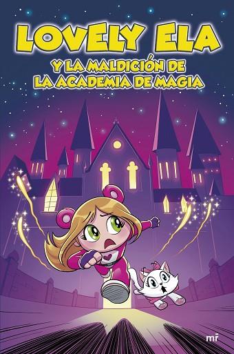 LOVELY ELA 2 LOVELY ELA Y LA MALDICIÓN DE LA ACADEMIA DE MAGIA | 9788427052611 | LOVELY ELA | Llibreria Online de Vilafranca del Penedès | Comprar llibres en català