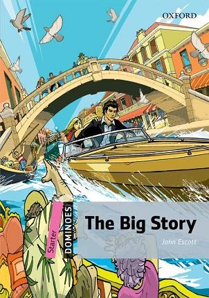 THE BIG STORY | 9780194246743 | ESCOTT, J | Llibreria L'Odissea - Libreria Online de Vilafranca del Penedès - Comprar libros