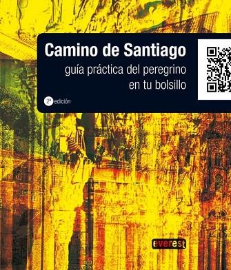 CAMINO DE SANTIAGO GUIA PRACTICA DEL PEREGRINO EN TU BOLSILL | 9788444131405 | AA.VV | Llibreria Online de Vilafranca del Penedès | Comprar llibres en català