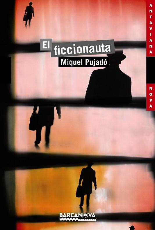 EL FICCIONAUTA | 9788448931346 | PUJADÓ, MIQUEL | Llibreria L'Odissea - Libreria Online de Vilafranca del Penedès - Comprar libros