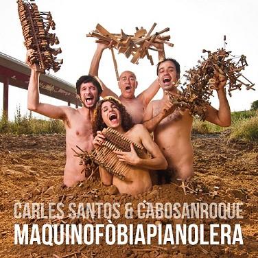 MAQUINOFÒBIAPIANOLERA + CD | 9788494083204 | SANTOS, CARLOS / SANGROQUE CABO | Llibreria Online de Vilafranca del Penedès | Comprar llibres en català