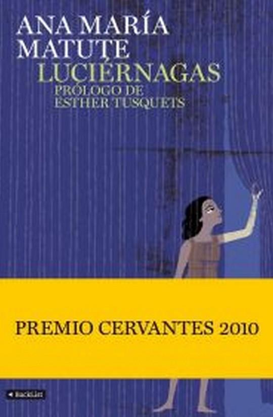 LUCIERNAGAS | 9788408094357 | MATUTE, ANA MARIA | Llibreria L'Odissea - Libreria Online de Vilafranca del Penedès - Comprar libros