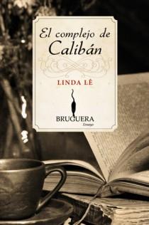 EL COMPLEJO DE CALIBAN | 9788402420800 | LE, LINDA | Llibreria Online de Vilafranca del Penedès | Comprar llibres en català