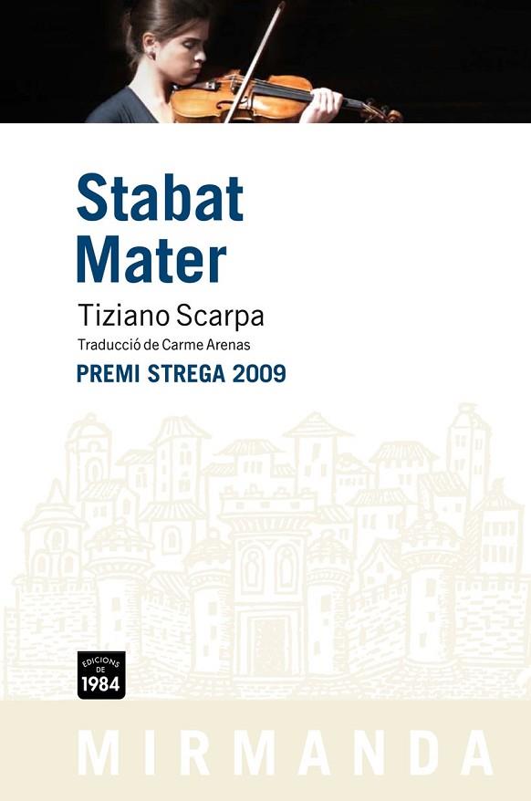 STABAT MATER | 9788492440603 | SCARPA, TIZIANO | Llibreria Online de Vilafranca del Penedès | Comprar llibres en català