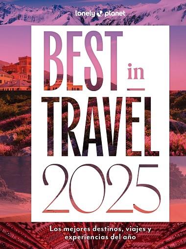 BEST IN TRAVEL 2025 | 9788408291695 | VV. AA | Llibreria Online de Vilafranca del Penedès | Comprar llibres en català