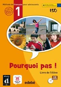 POURQUOI PAS 1 ÉLÈVE | 9788423666485 | BOSQUET, MICHÈLE/MARTINEZ SALLES, MATILDE/RENNES, YOLANDA | Llibreria Online de Vilafranca del Penedès | Comprar llibres en català