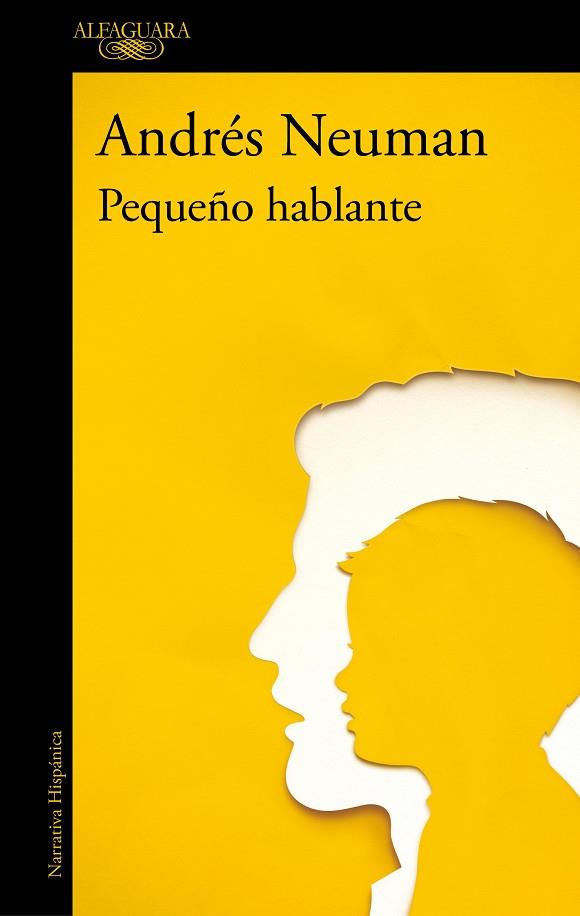 PEQUEÑO HABLANTE | 9788420477565 | NEUMAN, ANDRÉS | Llibreria L'Odissea - Libreria Online de Vilafranca del Penedès - Comprar libros
