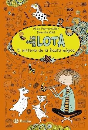 LAS COSAS DE LOTA: EL MISTERIO DE LA FLAUTA MÁGICA | 9788469602423 | PANTERMÜLLER, ALICE | Llibreria L'Odissea - Libreria Online de Vilafranca del Penedès - Comprar libros