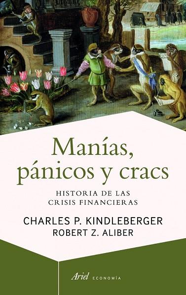 MANÍAS PÁNICOS Y CRACS | 9788434404939 | KINDLEBERGER, CHARLES P. | Llibreria Online de Vilafranca del Penedès | Comprar llibres en català