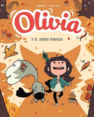 OLIVIA. EL ZORRO FURIOSO (OLIVIA 2) | 9788417921033 | PICO, THOM | Llibreria Online de Vilafranca del Penedès | Comprar llibres en català