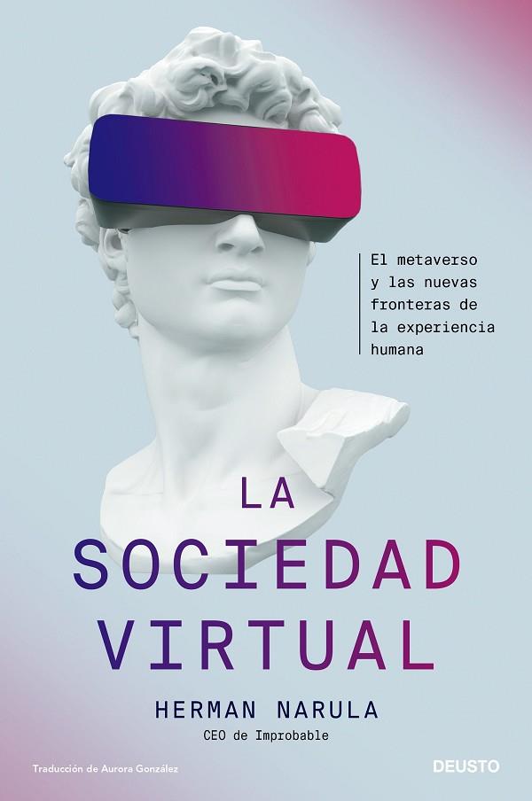 LA SOCIEDAD VIRTUAL | 9788423435357 | NARULA, HERMAN | Llibreria Online de Vilafranca del Penedès | Comprar llibres en català