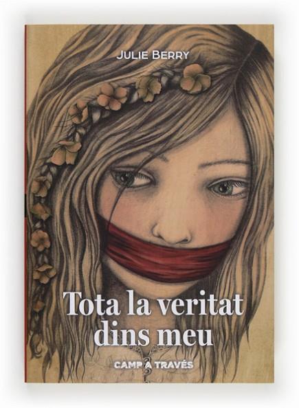 TOTA LA VERITAT DINS MEU | 9788466134156 | BERRY, JULIE | Llibreria Online de Vilafranca del Penedès | Comprar llibres en català