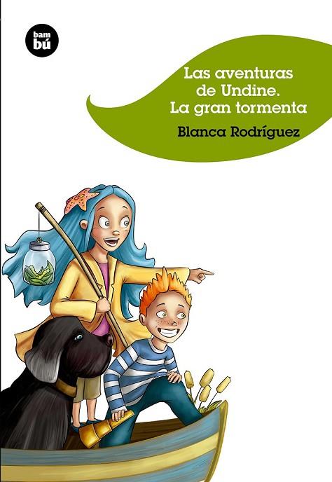 LAS AVENTURAS DE UNDINE | 9788483432396 | RODRÍGUEZ, BLANCA | Llibreria Online de Vilafranca del Penedès | Comprar llibres en català