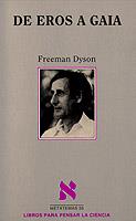 DE EROS Y GAIA | 9788472237759 | FREEMAN DYSON | Llibreria Online de Vilafranca del Penedès | Comprar llibres en català