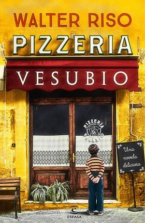 PIZZERÍA VESUBIO | 9788467050547 | RISO, WALTER | Llibreria Online de Vilafranca del Penedès | Comprar llibres en català