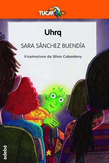 UHRQ ( CATALÀ ) | 9788468356068 | SÁNCHEZ BUENDIA, SARA | Llibreria Online de Vilafranca del Penedès | Comprar llibres en català