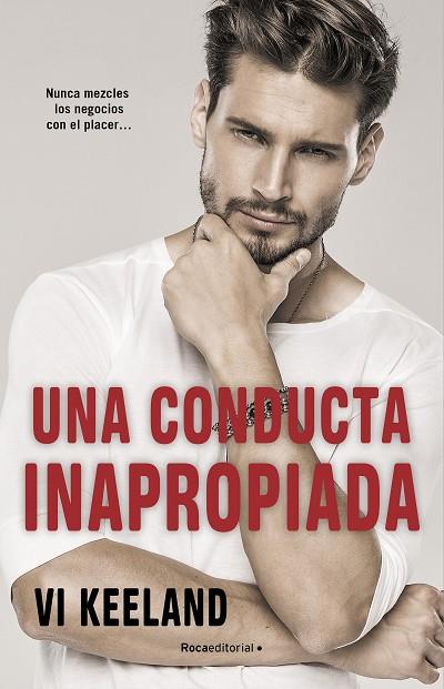 UNA CONDUCTA INAPROPIADA | 9788418870248 | KEELAND, VI | Llibreria Online de Vilafranca del Penedès | Comprar llibres en català