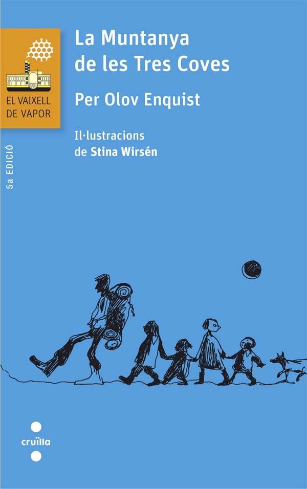 LA MUNTANYA DE LES TRES COVES | 9788466140270 | OLOV ENQUIST, PER | Llibreria Online de Vilafranca del Penedès | Comprar llibres en català