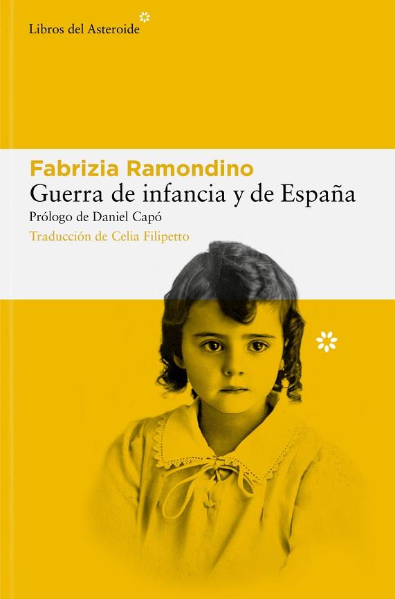 GUERRA DE INFANCIA Y DE ESPAÑA | 9788410178113 | RAMONDINO, FABRIZIA | Llibreria Online de Vilafranca del Penedès | Comprar llibres en català