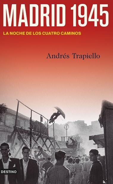 MADRID 1945 | 9788423361885 | TRAPIELLO, ANDRÉS | Llibreria Online de Vilafranca del Penedès | Comprar llibres en català