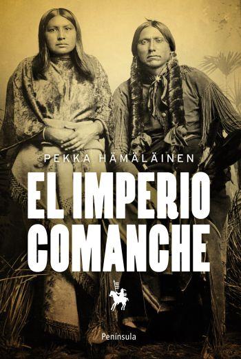 EL IMPERIO COMANCHE | 9788499422152 | HIMANEN, PEKKA  | Llibreria Online de Vilafranca del Penedès | Comprar llibres en català