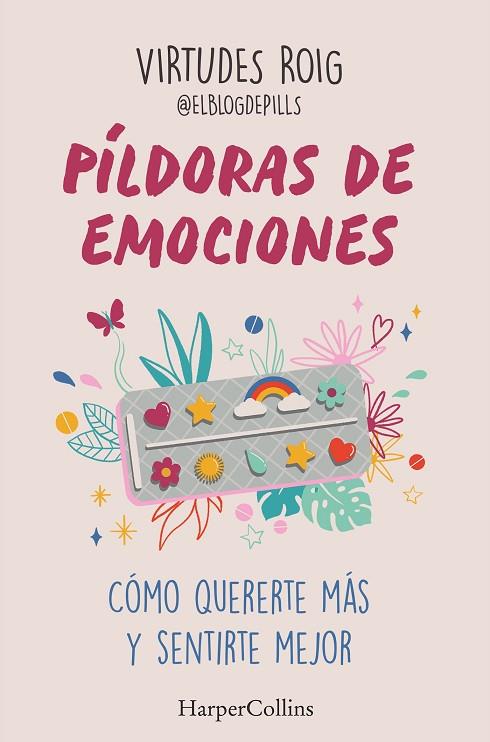 PÍLDORAS DE EMOCIONES | 9788410640733 | ROIG, VIRTUDES | Llibreria Online de Vilafranca del Penedès | Comprar llibres en català