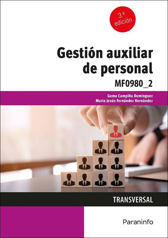 GESTIÓN AUXILIAR DE PERSONAL | 9788428359801 | CAMPIÑA DOMÍNGUEZ, GEMA/FERNÁNDEZ HERNÁNDEZ, MARÍA JESÚS | Llibreria Online de Vilafranca del Penedès | Comprar llibres en català