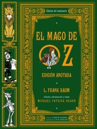 EL MAGO DE OZ ( EDICIÓN ANOTADA ) | 9788446053774 | BAUM, L. FRANK | Llibreria Online de Vilafranca del Penedès | Comprar llibres en català