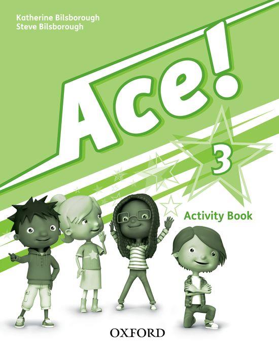 ACE! 3. ACTIVITY BOOK | 9780194006897 | BILSBOROUGH, KATHERINE/BILSBOROUGH, STEVE | Llibreria Online de Vilafranca del Penedès | Comprar llibres en català