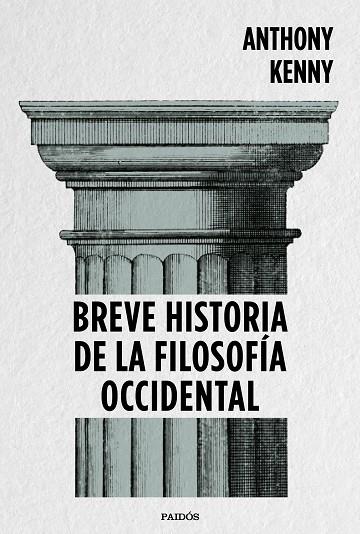 BREVE HISTORIA DE LA FILOSOFÍA OCCIDENTAL | 9788449334269 | KENNY, ANTHONY | Llibreria Online de Vilafranca del Penedès | Comprar llibres en català