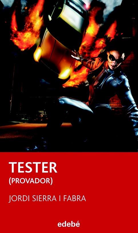 TESTER (PROVADOR) | 9788423697588 | SIERRA I FABRA, JORDI | Llibreria Online de Vilafranca del Penedès | Comprar llibres en català