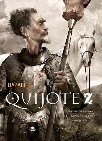 QUIJOTE Z | 9788493754488 | GONZALEZ, HAZAEL | Llibreria L'Odissea - Libreria Online de Vilafranca del Penedès - Comprar libros