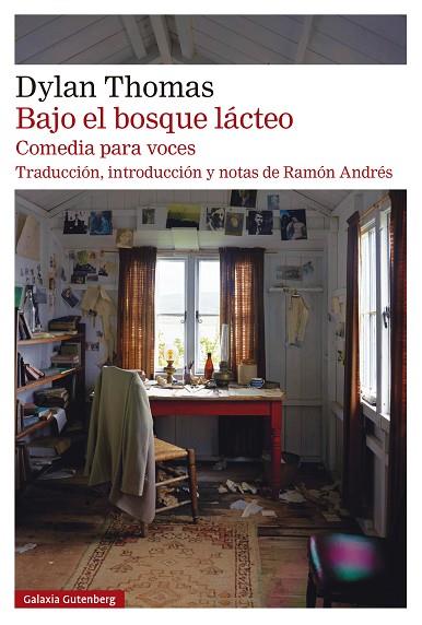 BAJO EL BOSQUE LÁCTEO | 9788419392367 | THOMAS, DYLAN | Llibreria Online de Vilafranca del Penedès | Comprar llibres en català