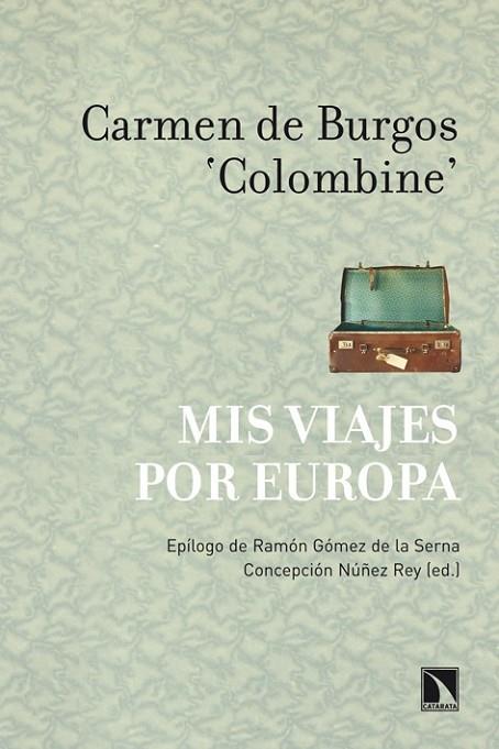 MIS VIAJES POR EUROPA | 9788483196878 | DE BURGOS, CARMEN | Llibreria L'Odissea - Libreria Online de Vilafranca del Penedès - Comprar libros