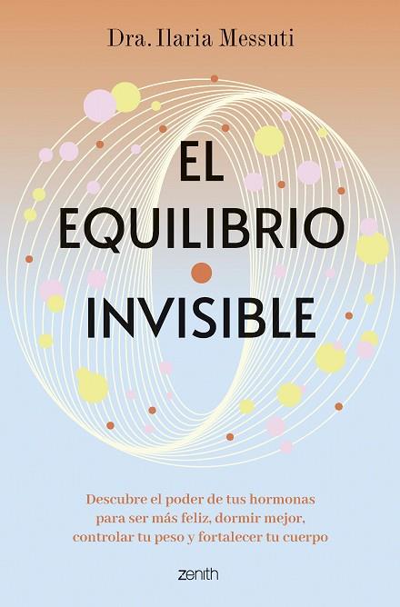 EL EQUILIBRIO INVISIBLE | 9788408291817 | DRA. ILARIA MESSUTI | Llibreria Online de Vilafranca del Penedès | Comprar llibres en català