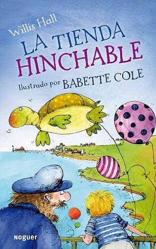 LA TIENDA HINCHABLE | 9788427901094 | HALL, WILLIS | Llibreria Online de Vilafranca del Penedès | Comprar llibres en català