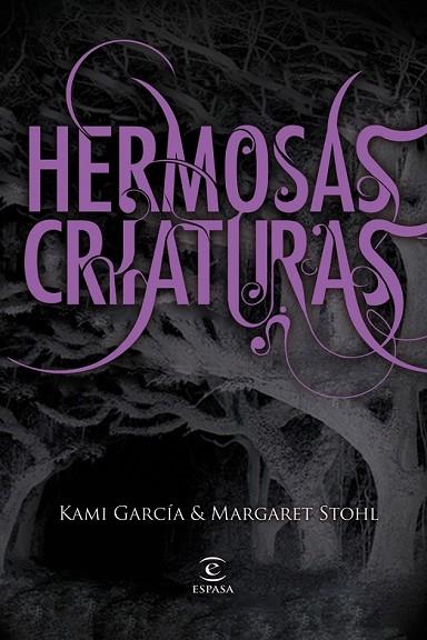 HERMOSAS CRIATURAS | 9788467032239 | GARCIA, KAMI Y STOHL, MARGARET | Llibreria L'Odissea - Libreria Online de Vilafranca del Penedès - Comprar libros