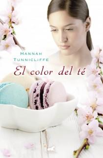 EL COLOR DEL TÉ | 9788415420507 | TUNNICLIFFE, HANNAH | Llibreria Online de Vilafranca del Penedès | Comprar llibres en català