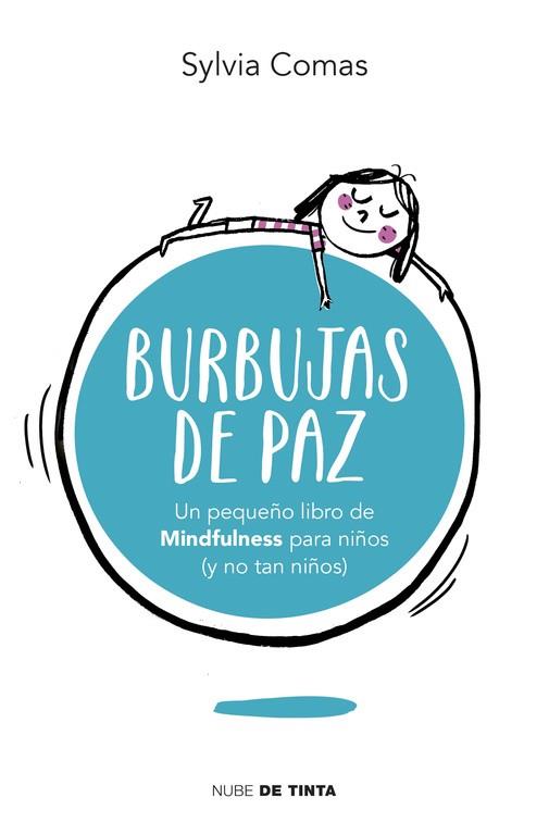 BURBUJAS DE PAZ | 9788415594963 | COMAS, SYLVIA | Llibreria Online de Vilafranca del Penedès | Comprar llibres en català