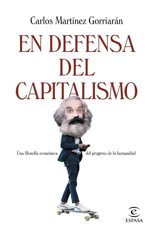 EN DEFENSA DEL CAPITALISMO | 9788467064629 | MARTÍNEZ GORRIARÁN, CARLOS | Llibreria Online de Vilafranca del Penedès | Comprar llibres en català