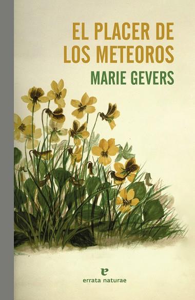 EL PLACER DE LOS METEOROS | 9788419158697 | GEVERS, MARIE | Llibreria Online de Vilafranca del Penedès | Comprar llibres en català