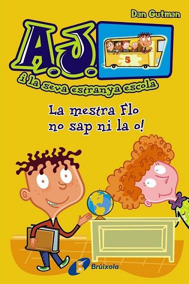 LA MESTRA FLO NO SAP NI LA O | 9788499065427 | GUTMAN, DAN | Llibreria Online de Vilafranca del Penedès | Comprar llibres en català