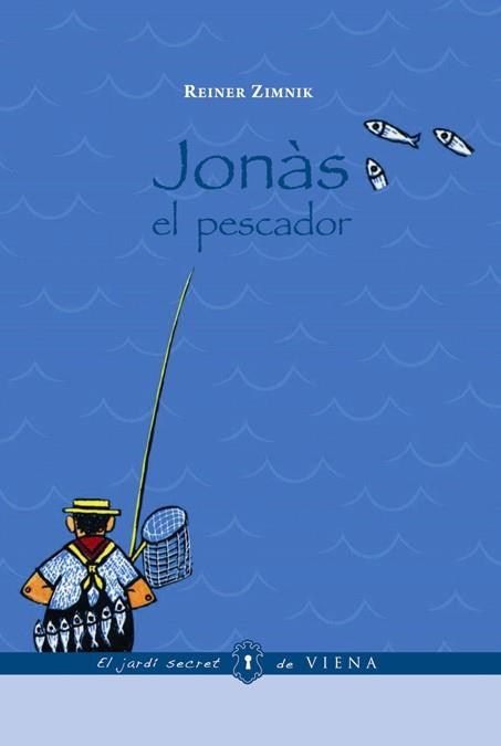 JONAS EL PESCADOR | 9788483305522 | ZIMNIK, REINER | Llibreria Online de Vilafranca del Penedès | Comprar llibres en català