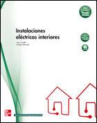 INSTALACIONES ELECTRICAS INTERIORES | 9788448171728 | AA. VV. | Llibreria L'Odissea - Libreria Online de Vilafranca del Penedès - Comprar libros