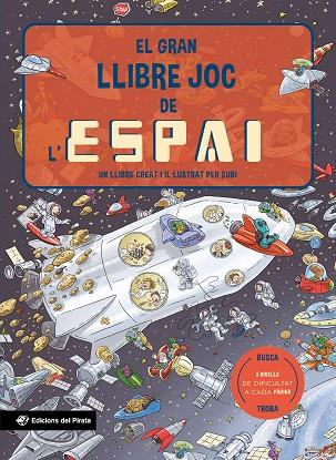 EL GRAN LLIBRE JOC DE L'ESPAI | 9788419912138 | SUBIRANA QUERALT, JOAN | Llibreria L'Odissea - Libreria Online de Vilafranca del Penedès - Comprar libros