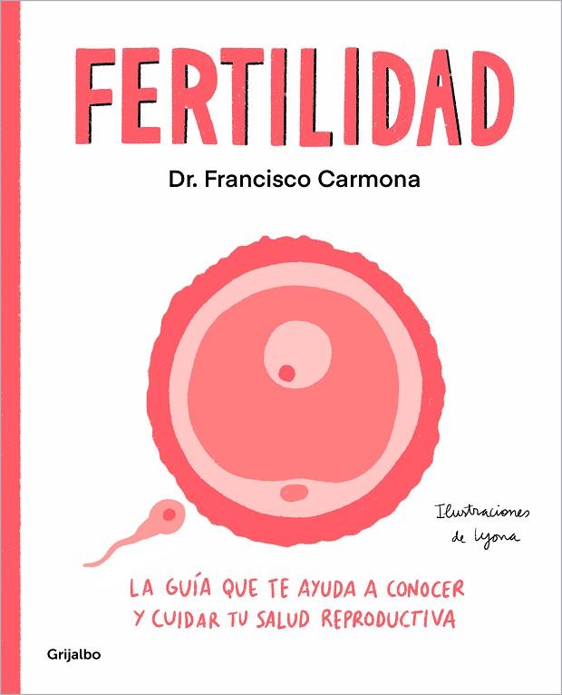 FERTILIDAD | 9788425363115 | CARMONA, DR. FRANCISCO | Llibreria Online de Vilafranca del Penedès | Comprar llibres en català