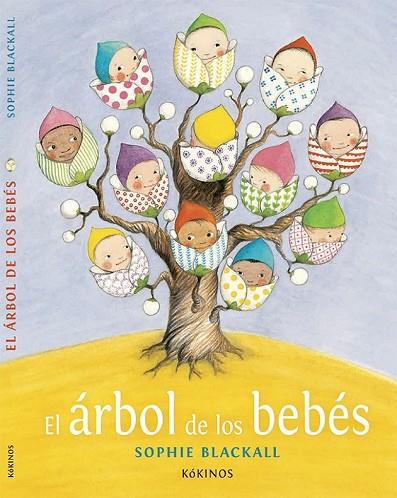 EL ÁRBOL DE LOS BEBÉS | 9788416126354 | BLACKALL, SOPHIE | Llibreria Online de Vilafranca del Penedès | Comprar llibres en català