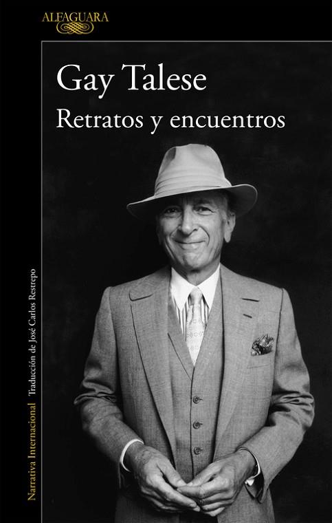 RETRATOS Y ENCUENTROS | 9788420406022 | TALESE, GAY | Llibreria Online de Vilafranca del Penedès | Comprar llibres en català